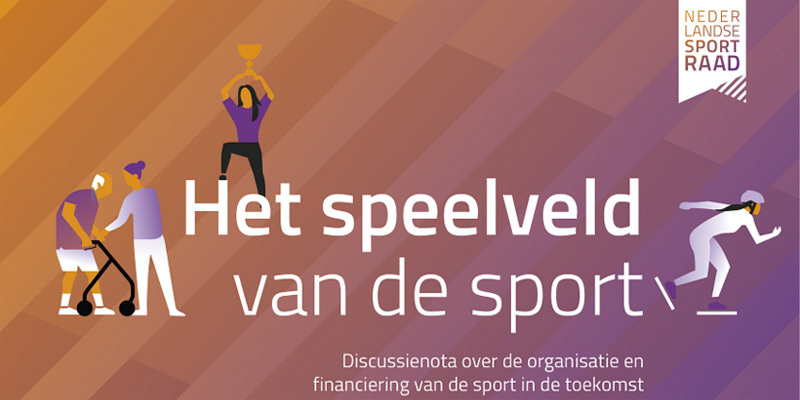 Online discussiesessies 'het speelveld van de sport' NLsportraad op 26 augustus en 2 september